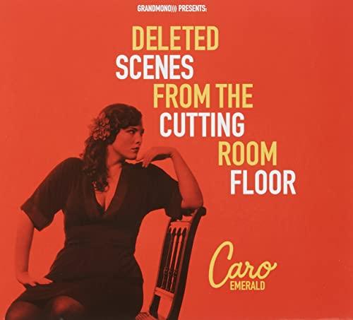 Caro Emerald - Deleted Scenes From the Cutting Room Floor - Cd