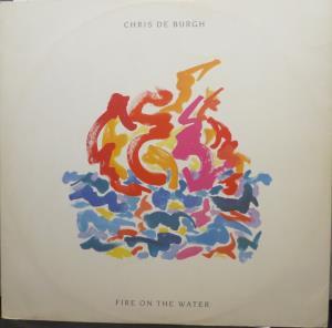 Chris De Burgh - Fire On The Water - 12 Inch
