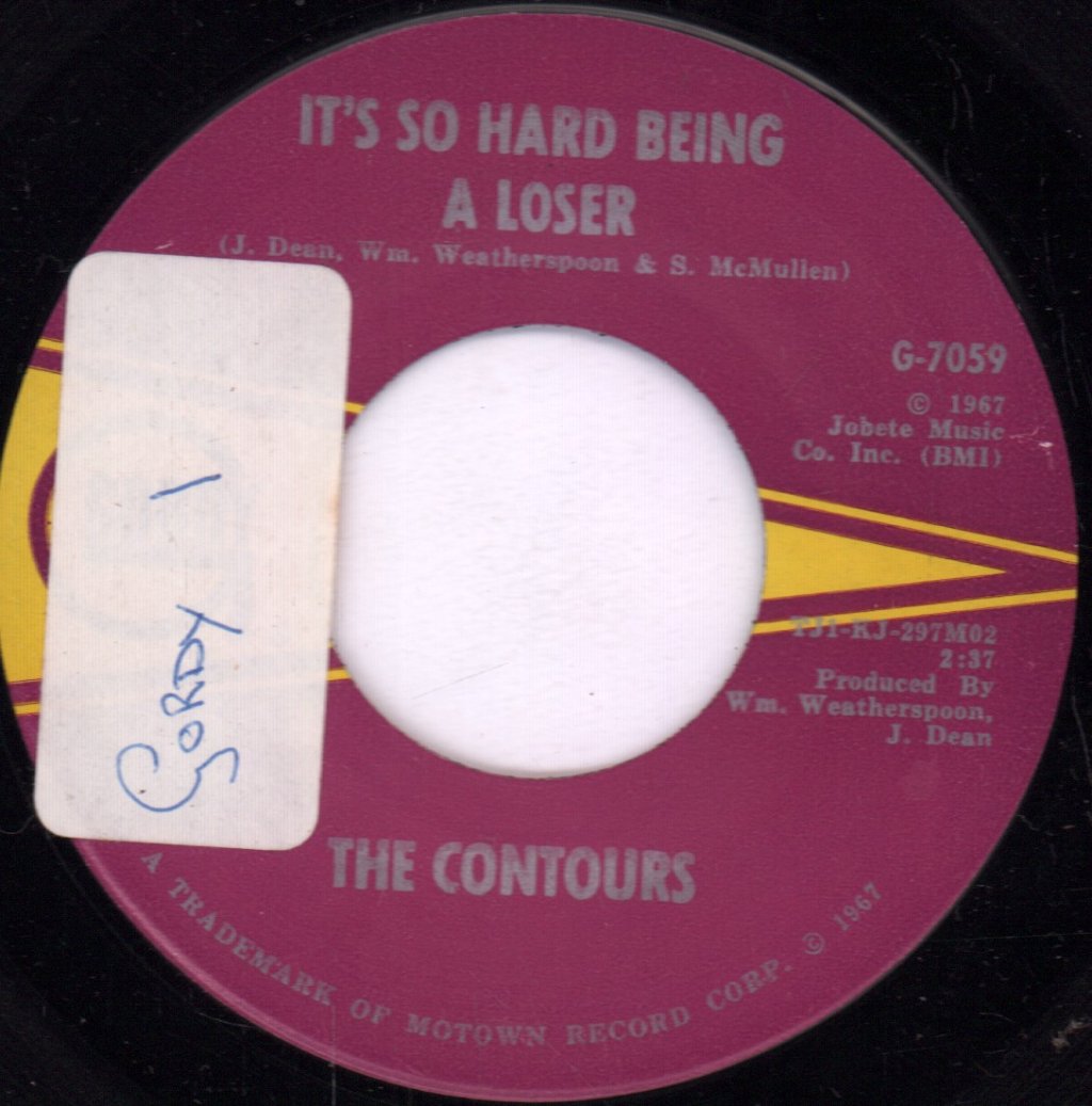 Contours - It's So Hard Being A Loser - 7 Inch