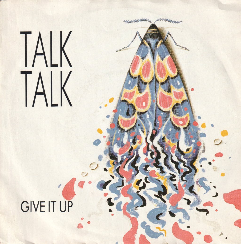 Talk Talk - Give It Up - 7 Inch