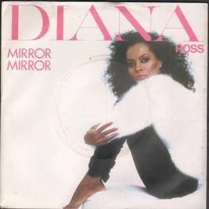 Diana Ross - Mirror Mirror - 7 Inch