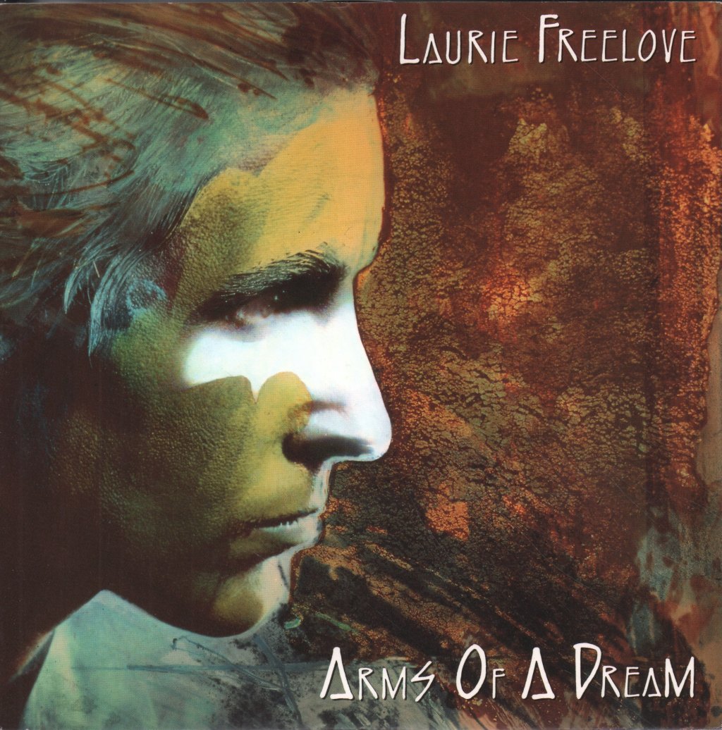 Laurie Freelove - Arms Of A Dream - 7 Inch