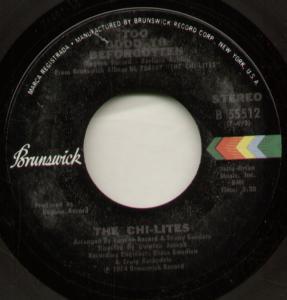 Chi-Lites - Too Good To Be Forgotten - 7 Inch