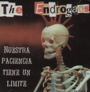 Endrogaos - Nuestra Paciencia Tiene Un Limite - Cd
