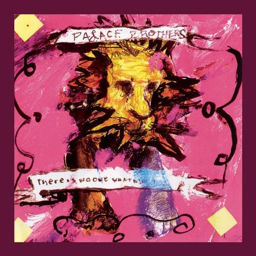 Palace Brothers - There Is No-One What Will Take of You - Cd