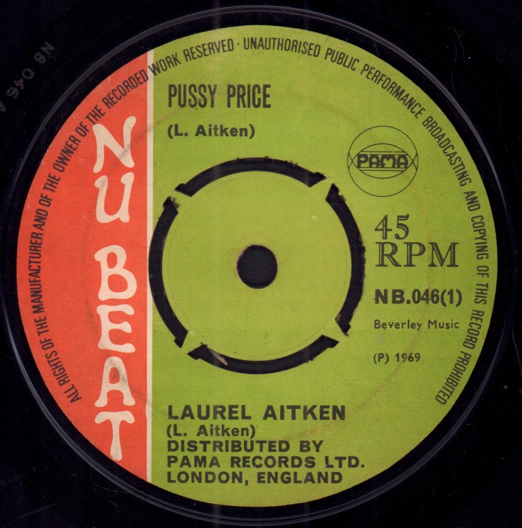 Laurel Aitken - Pussy Price / Give Me Back Me Dallar - 7 Inch