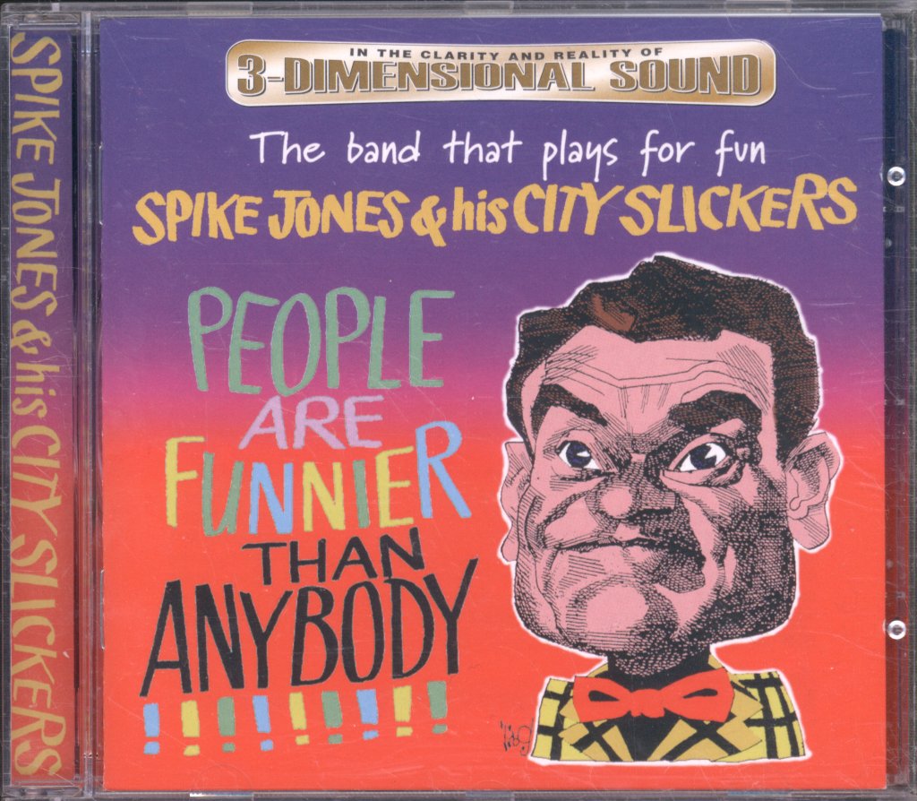 Spike Jones And His City Slickers - People Are Funnier Than Anybody - Cd