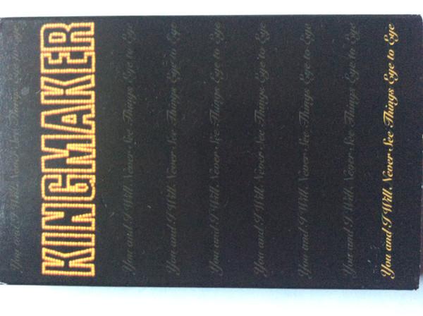 Kingmaker - You and I Will Never See Things Eye To Eye - Cassette