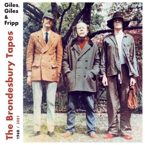 Giles, Giles And Fripp - Brondesbury Tapes - Cd