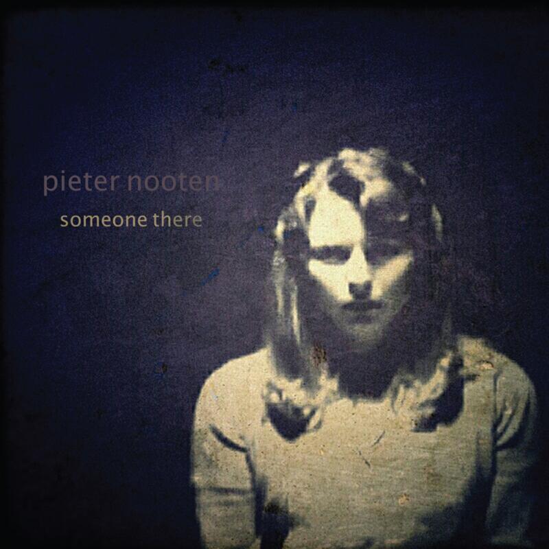 Pieter Nooten - Someone There - Cd