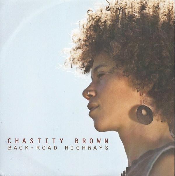 Chastity Brown - Back-Road Highways - Cd