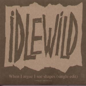 Idlewild - When I Argue I See Shapes - Cd