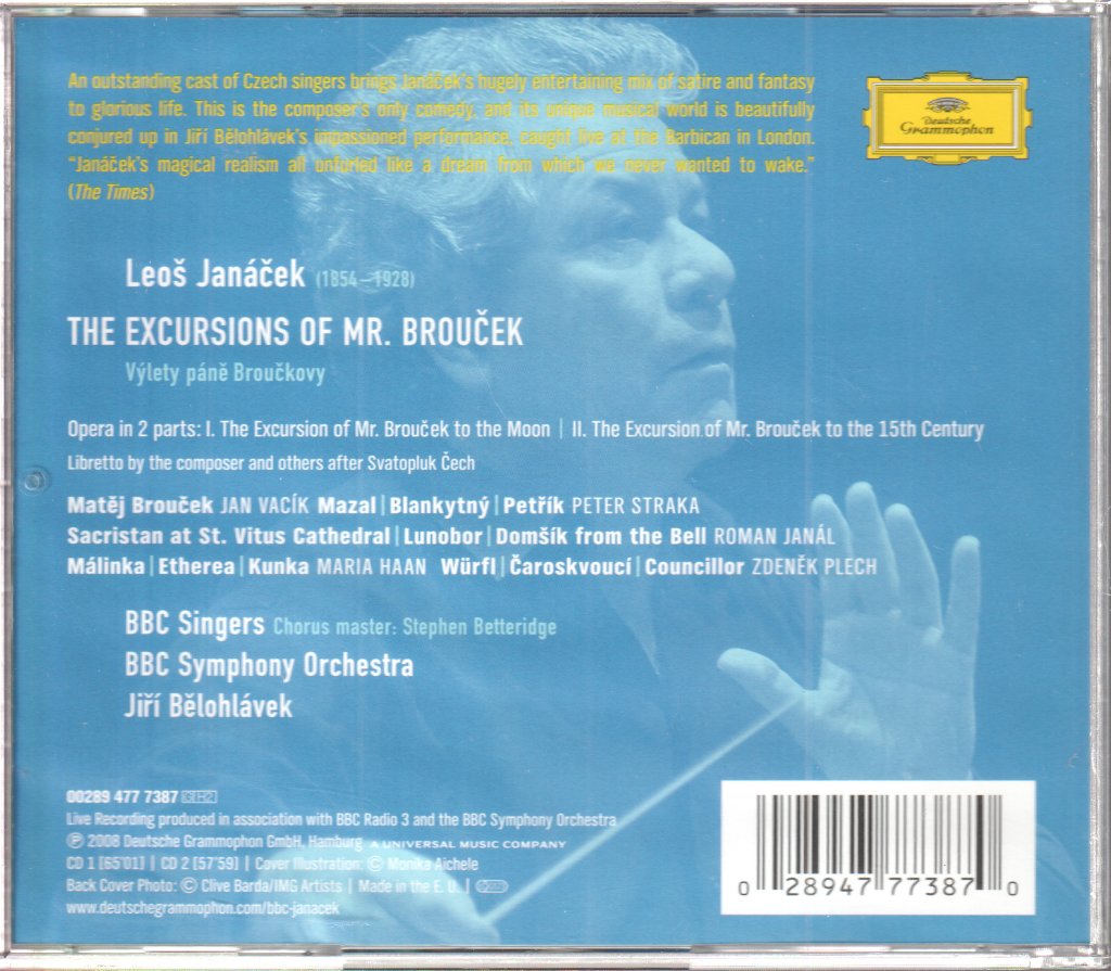 BBC Singers, BBC Symphony Orchestra, Jiří Bělohlávek - Janáček - Excursions Of Mr. Brouček (Výlety Páně Broučkovy) - Cd Set