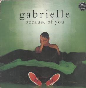 Gabrielle - Because Of You - 12 Inch