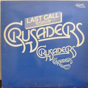 Crusaders - Last Call - 12 Inch