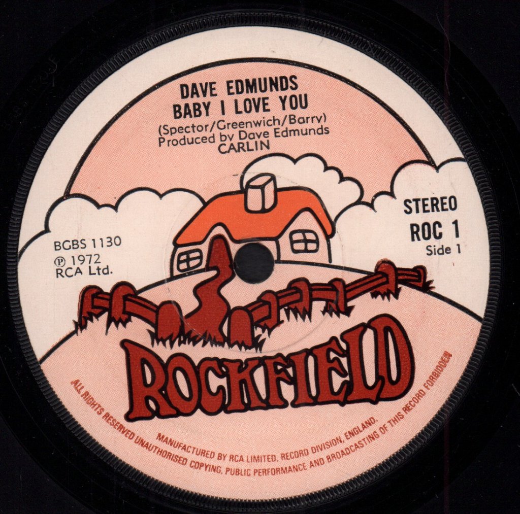 Dave Edmunds - Baby I Love You - 7 Inch