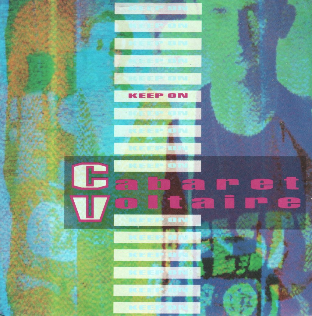 Cabaret Voltaire - Keep On - 7 Inch