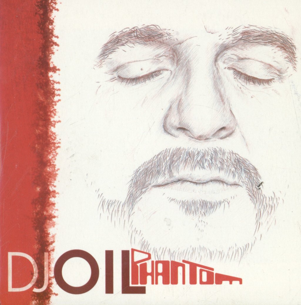 DJ Oil - Phantom - Cd