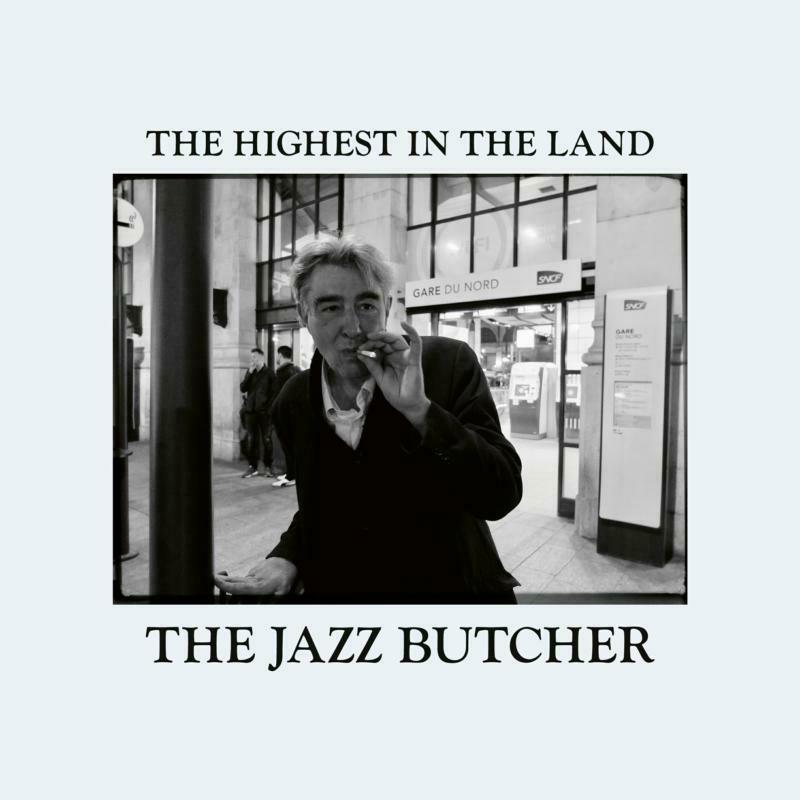 Jazz Butcher - Highest In the Land - Lp