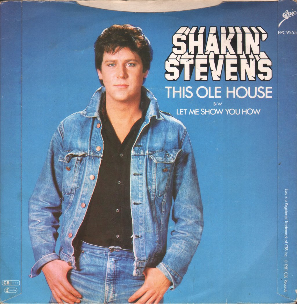 Shakin Stevens - This Ole House - 7 Inch