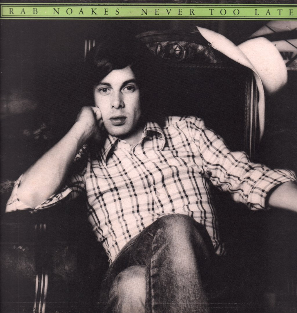 Rab Noakes - Never Too Late - Lp