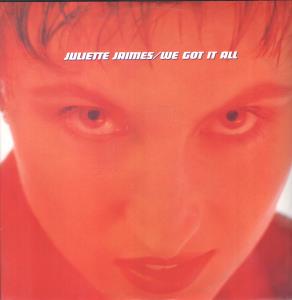 Juliette Jaimes - We Got It All - 12 Inch