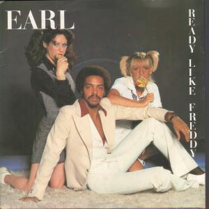 Earl - Ready Like Freddy - 7 Inch