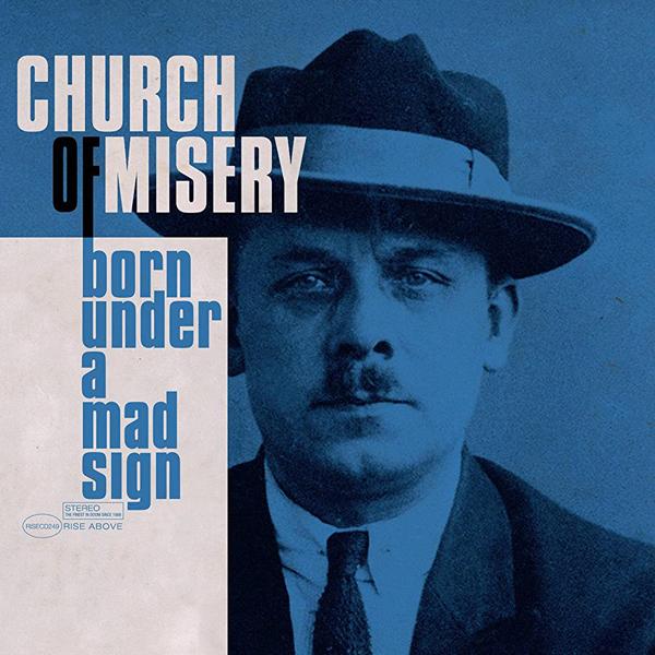 Church Of Misery - Born Under A Mad Sign - Double Lp