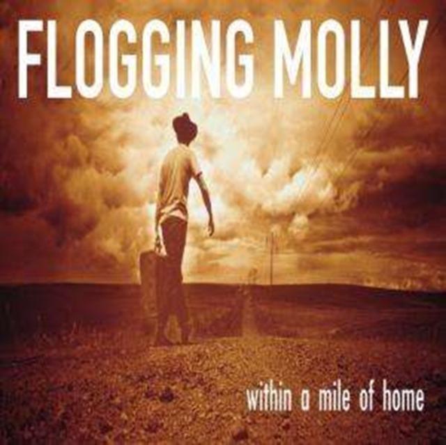 Flogging Molly - Within A Mile of Home (Re-Release) - Lp