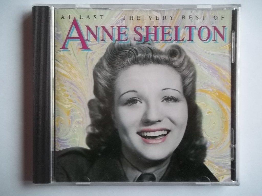Anne Shelton - At Last: the Very Best of Anne Shelton - Cd