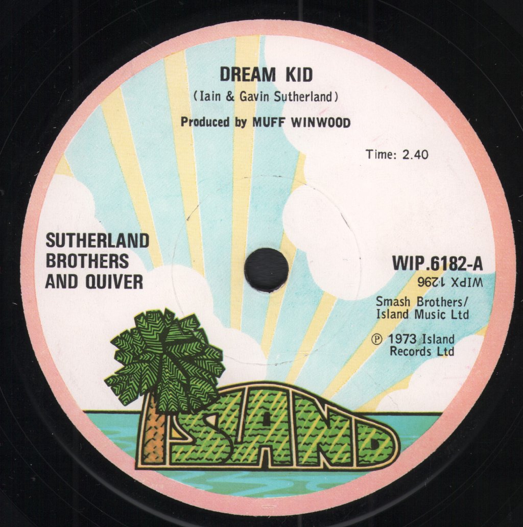 Sutherland Brothers And Quiver - Dream Kid - 7 Inch