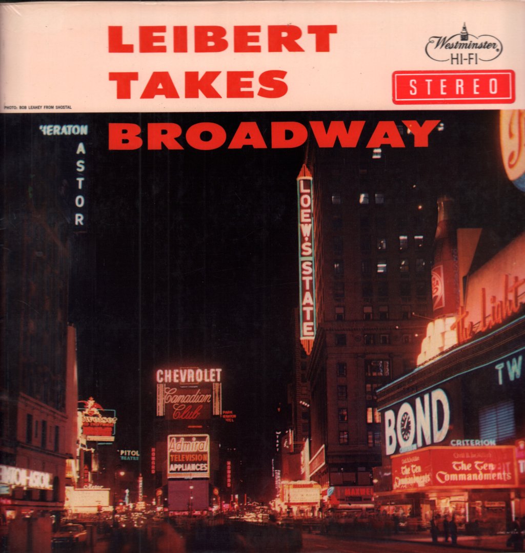 Dick Leibert - Leibert Takes Broadway - Lp