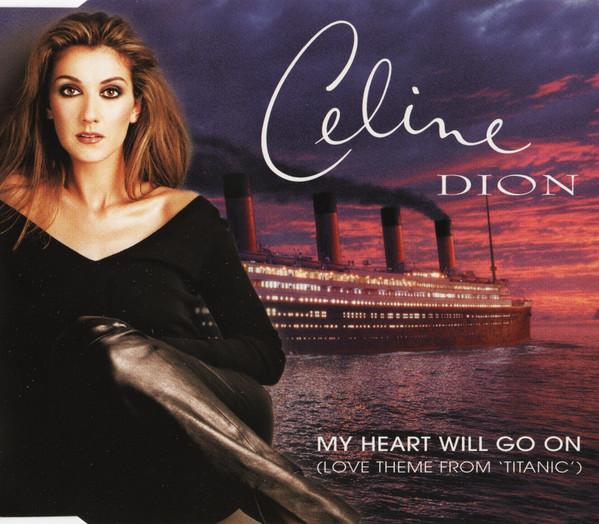 Céline Dion - My Heart Will Go On (Love Theme From 'Titanic') - Cd