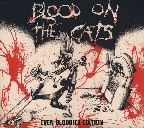 Various Artists - Blood On The Cats - Even Bloodier Edition - Double Cd