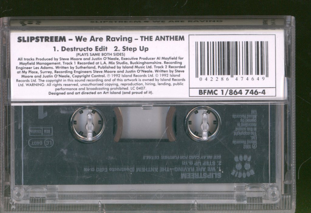 Slipstreem - We Are Raving - The Anthem - Cassette