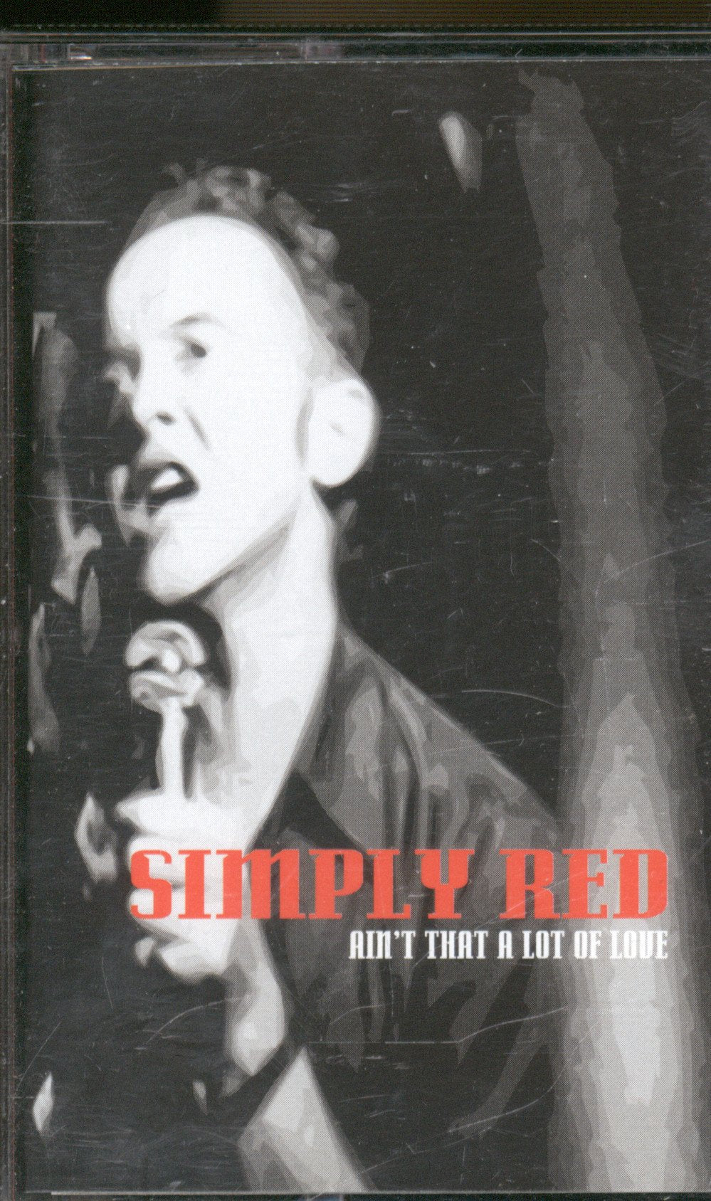 Simply Red - Ain't That A Lot Of Love - Cassette