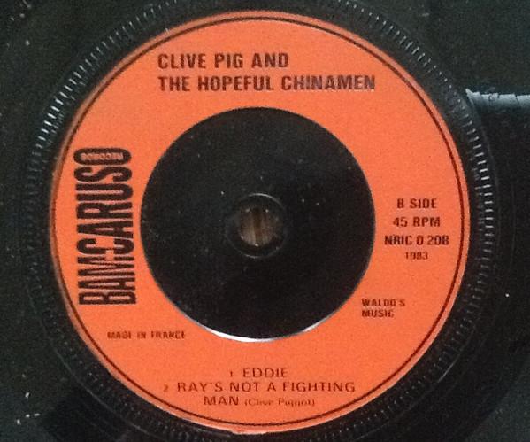 Clive Pig And The Hopeful Chinamen - Whale Zoo - Double 7 Inch