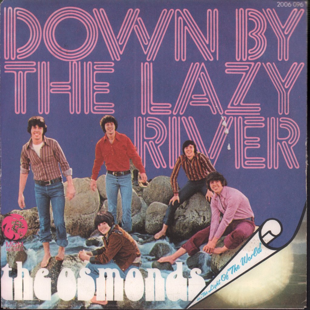 Osmonds - Down By The Lazy River - 7 Inch