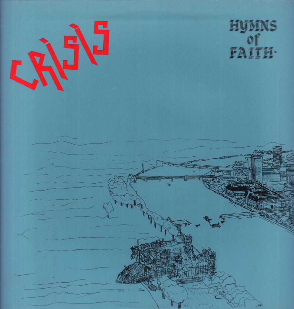 Crisis (Punk Group) - Hymns Of Faith - Lp