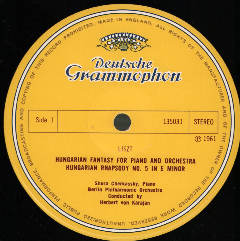 Shura Cherkassky / Berlin Philharmonic / Herbert Von Karajan - Liszt - Hungarian Fantasy For Piano And Orchestra / Hungarian Rhapsody No. 5 In E Minor / Brahms - Hungarian Dances - Lp