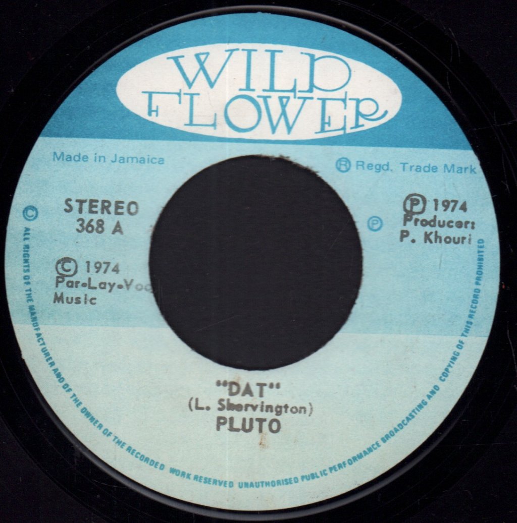 Pluto Shervington - Dat - 7 Inch