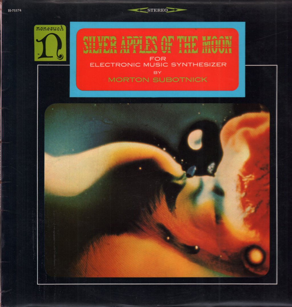 Morton Subotnick - Silver Apples Of The Moon - Lp