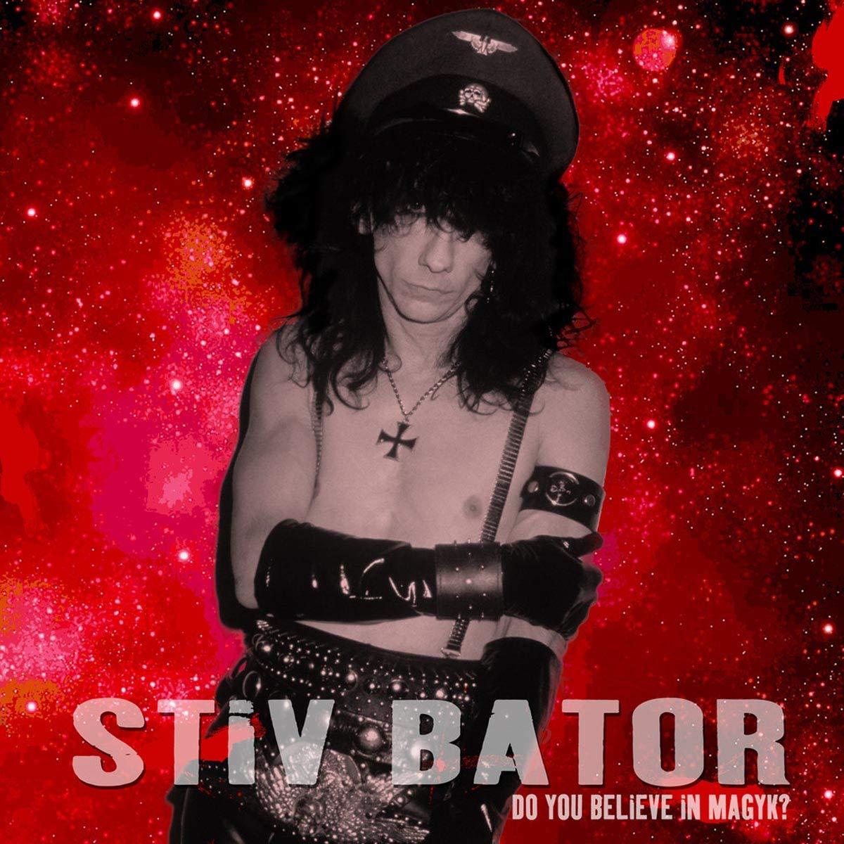 Stiv Bators - Do You Believe In Magyk? - Double Cd