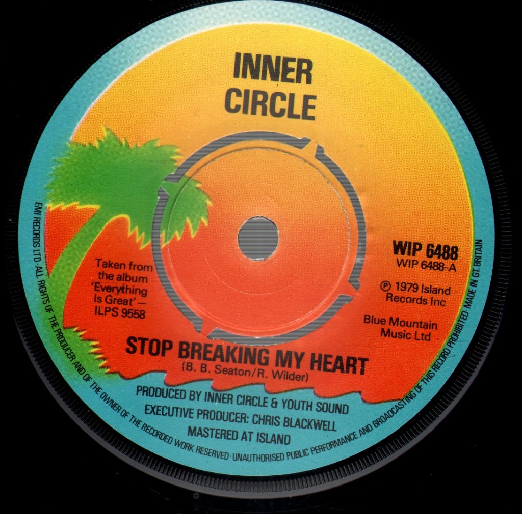 Inner Circle (70'S Group) - Stop Breaking My Heart - 7 Inch