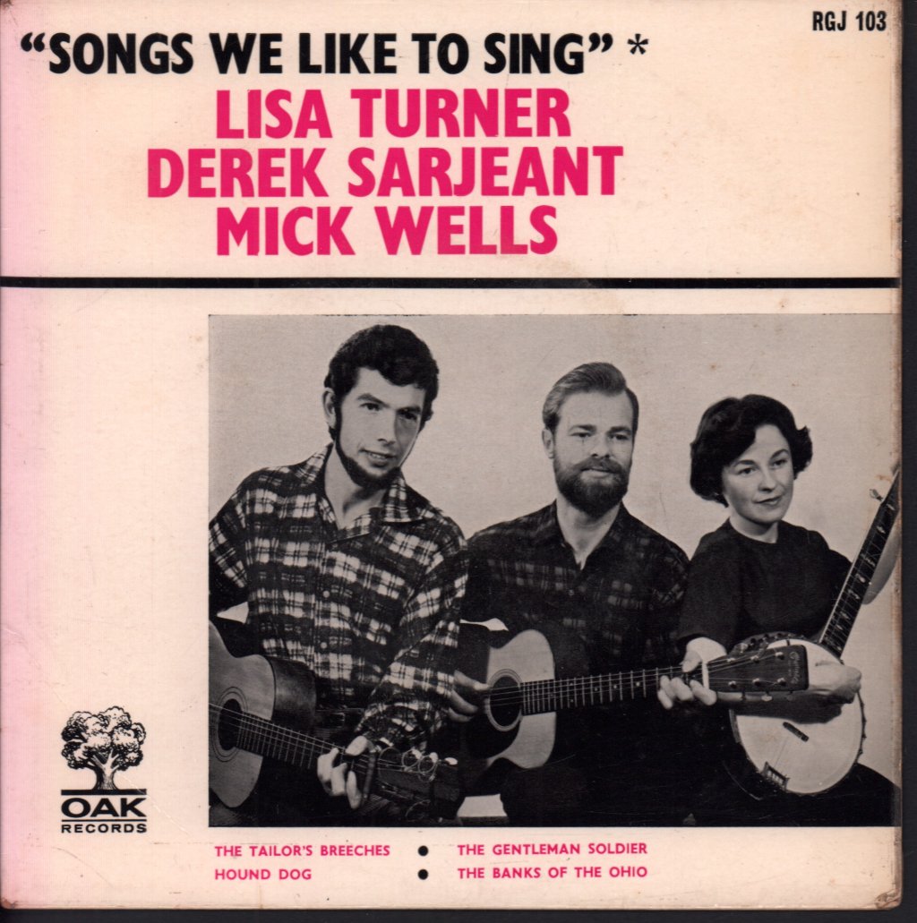 Derek Sarjeant, Lisa Turner, Mick Wells - Songs We Like To Sing - 7 Inch