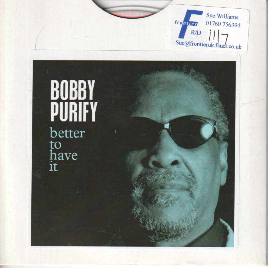 Bobby Purify - Better To Have It - Cd