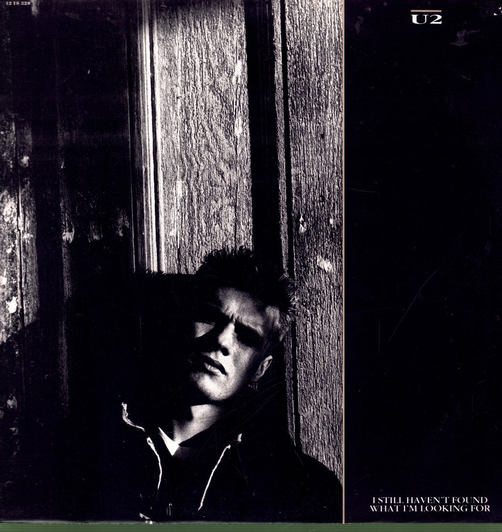 U2 - I Still Haven't Found What I'm Looking For - 12 Inch