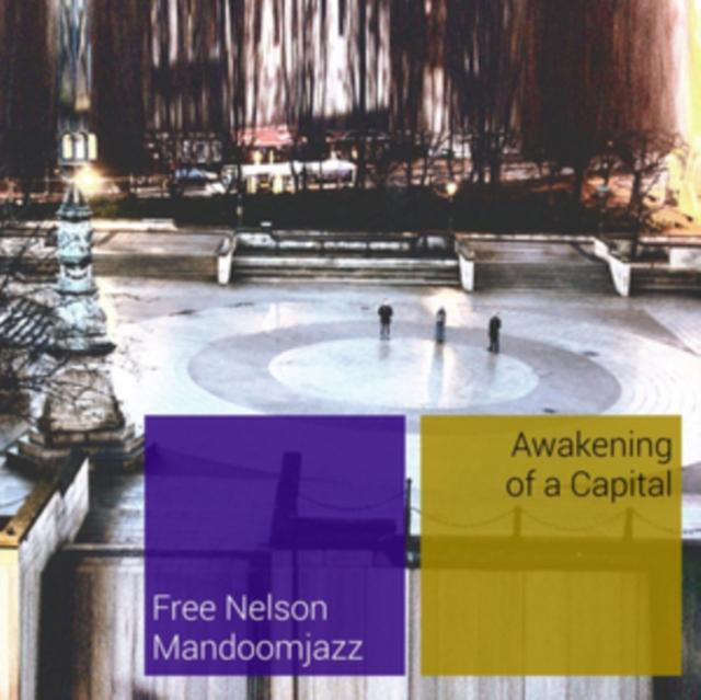 Free Nelson Mandoomjazz - Awakening of A Capital - Lp