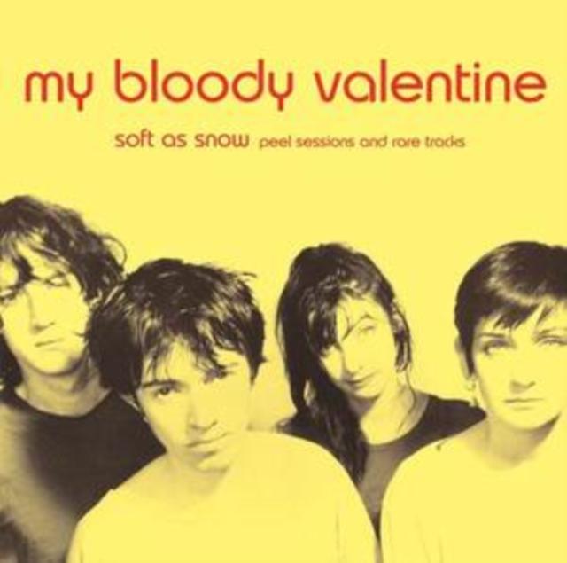 My Bloody Valentine - Soft As Snow: Peel Sessions and Rare Tracks - Lp