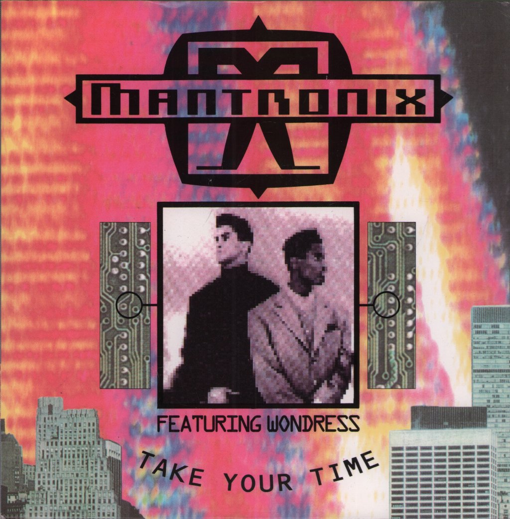 Mantronix - Take Your Time - 7 Inch